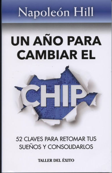 Un Ano para Cambiar el Chip