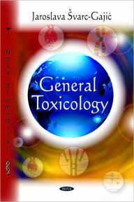 Title: General Toxicology, Author: Jaroslava varc-Gaji