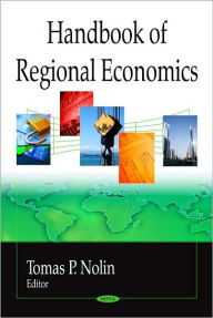 Title: Handbook of Regional Economics, Author: Tomas P. Nolin