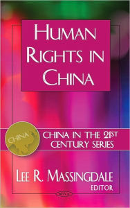 Title: Human Rights in China, Author: Lee R. Massingdale