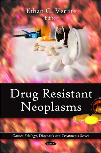 Drug Resistant Neoplasms