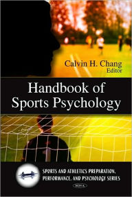 Title: Handbook of Sports Psychology, Author: Calvin H. Chang