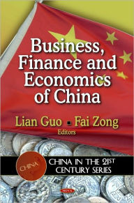 Title: Business, Finance and Economics of China, Author: Lian Guo