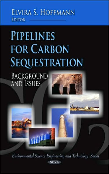 Pipelines for Carbon Sequestration: Background and Issues