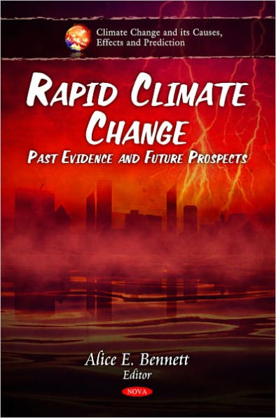 Rapid Climate Change: Past Evidence and Future Prospects