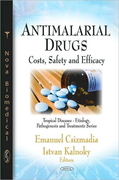 Antimalarial Drugs: Costs, Safety and Efficacy