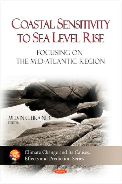 Coastal Sensitivity to Sea Level Rise - Focusing on the Mid-Atlantic Region