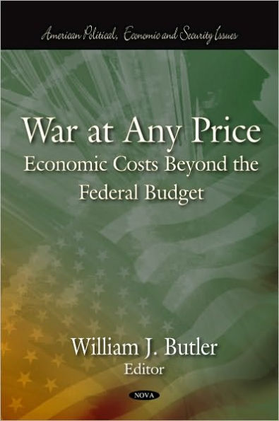 War at Any Price - Economic Costs Beyond the Federal Budget