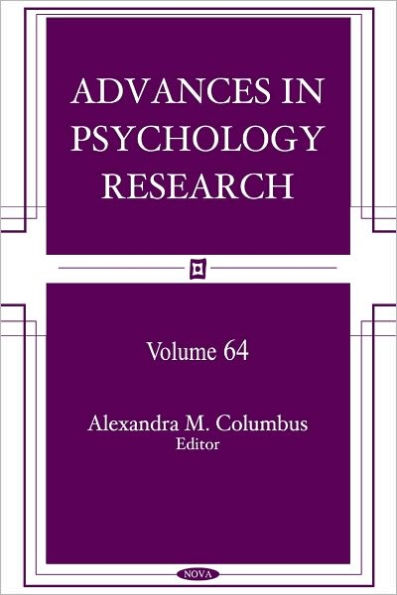 Advances in Psychology Research, Vol. 64