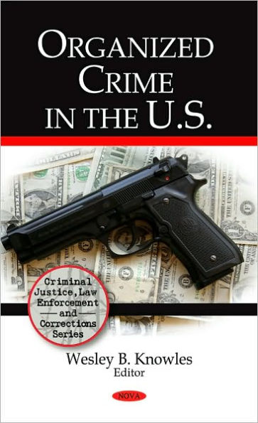 Organized Crime in the U.S.