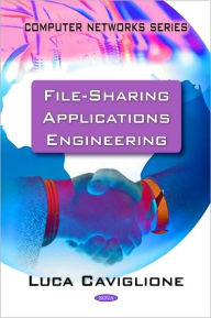 Title: File Sharing Applications Engineering, Author: Luca Caviglione