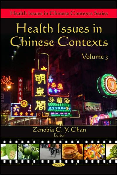 Health Issues in Chinese Contexts, Volume 3