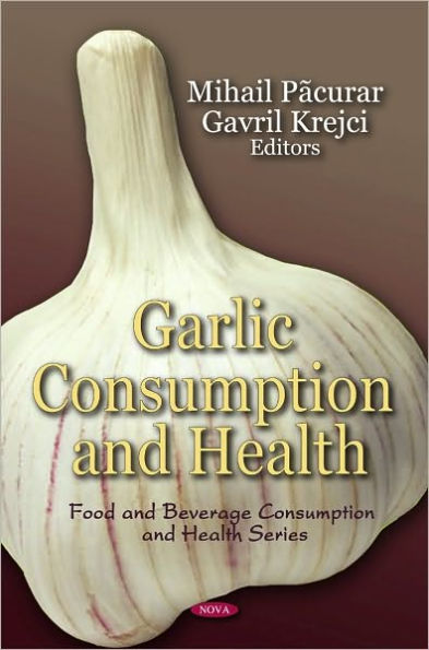 Garlic Consumption and Health