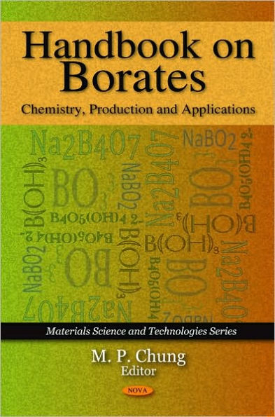 Handbook on Borates: Chemistry, Production and Applications
