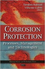 Corrosion Protection: Processes, Management and Technologies