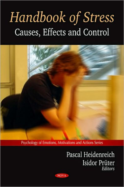 Handbook of Stress: Causes, Effects and Control