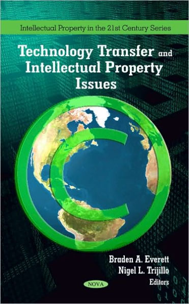 Technology Transfer and Intellectual Property Issues