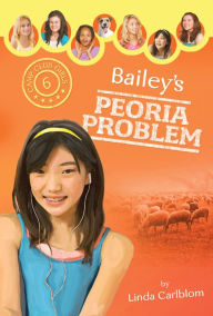 Title: Bailey's Peoria Problem, Author: Linda Carlblom