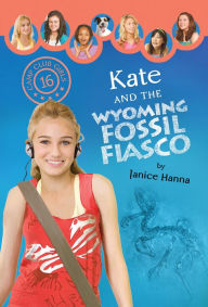 Title: Kate and the Wyoming Fossil Fiasco, Author: Janice Thompson