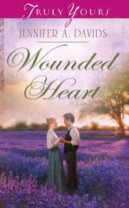 Title: Wounded Heart, Author: Jennifer A. Davids