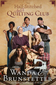 Title: The Half-Stitched Amish Quilting Club, Author: Wanda E. Brunstetter
