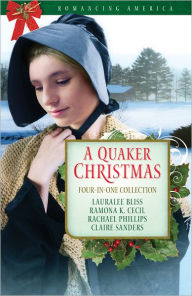 Title: A Quaker Christmas, Author: Lauralee Bliss