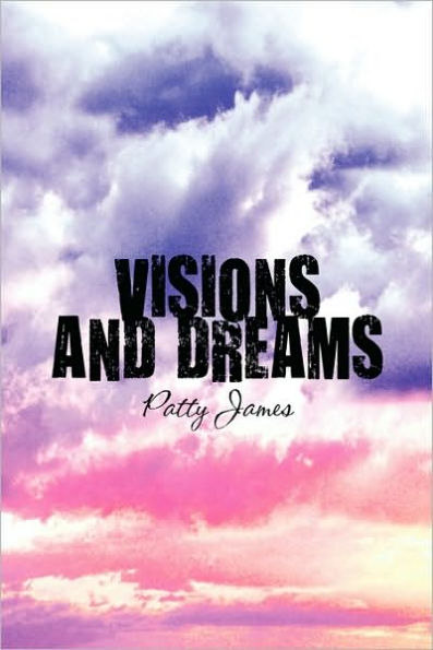 Visions And Dreams