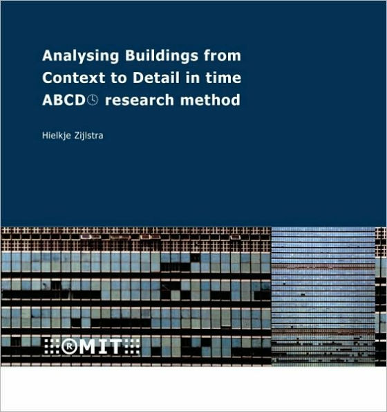Analysing Buildings from Context to Detail in Time: ABCD Research Method