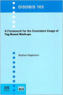 A Framework for the Consistent Usage of Tag-Based Mashups - Vol. 105 Dissertations in Database and Information Systems