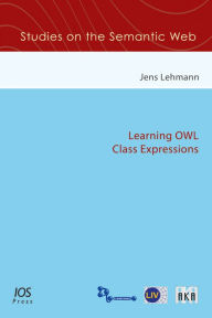 Title: Learning OWL Class Expressions, Author: J. Lehmann