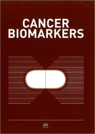 Title: Cancer Antibodies: Book Edition of Cancer Biomarkers, Author: M.A. Tainsky