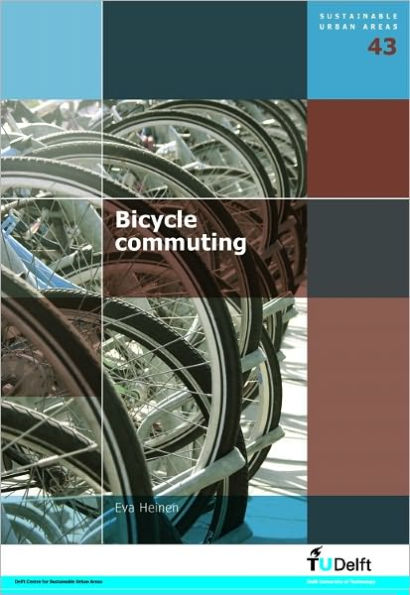 Bicycle Commuting: Volume 43 Sustainable Urban Areas