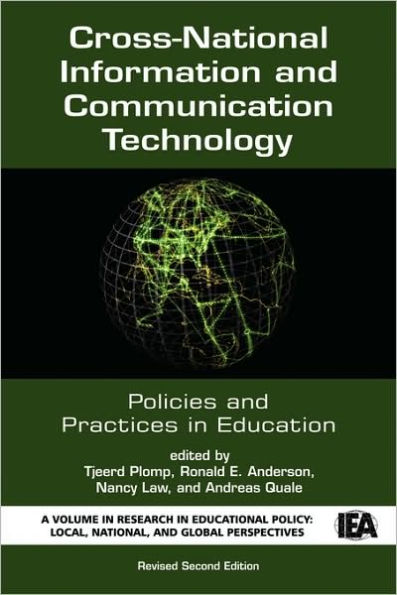 Cross-National Information and Communication Technology Policies Practices Education (Revised Second Edition) (PB)