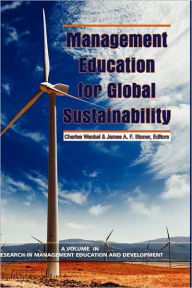 Title: Management Education for Global Sustainability (Hc), Author: Charles Wankel