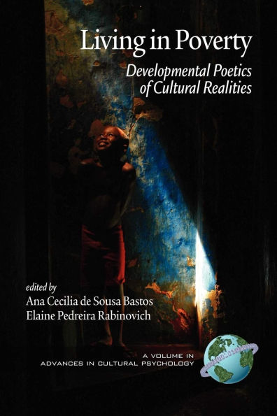 Living Poverty: Developmental Poetics of Cultural Realities