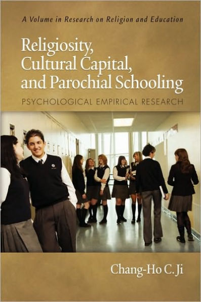 Religiosity, Cultural Capital, and Parochial Schooling: Psychological Empirical Research (PB)