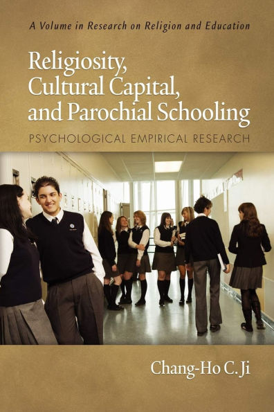 Religiosity, Cultural Capital, and Parochial Schooling: Psychological Empirical Research