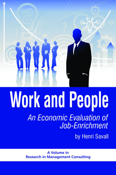 Work and People: An Economic Evaluation of Job Enrichment