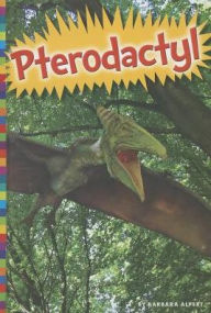 Title: Pterodactyl, Author: Barbara Alpert