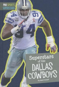 Title: Superstars of the Dallas Cowboys, Author: Matt Scheff