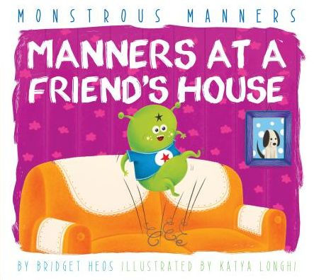 Manners at a Friend's House