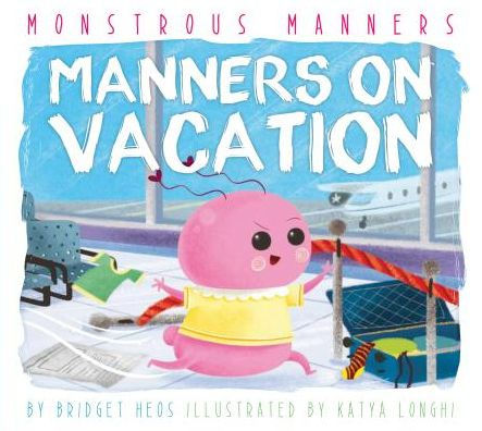 Manners on Vacation