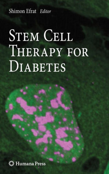 Stem Cell Therapy for Diabetes / Edition 1