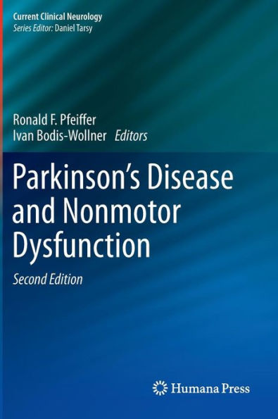 Parkinson's Disease and Nonmotor Dysfunction / Edition 2