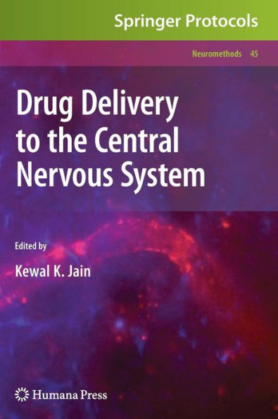 Drug Delivery to the Central Nervous System / Edition 1