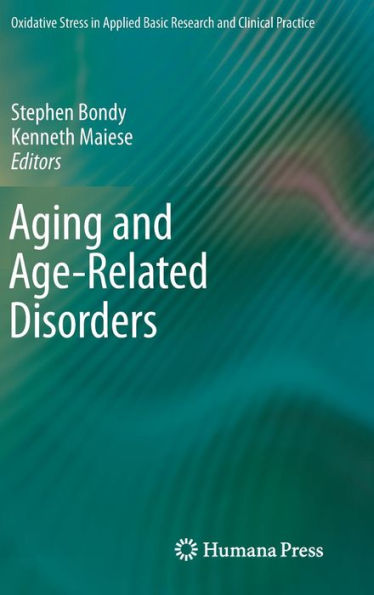 Aging and Age-Related Disorders / Edition 1