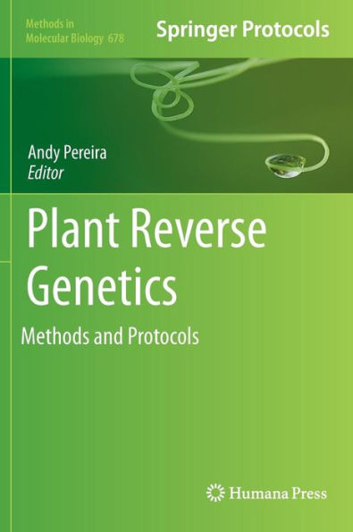 Plant Reverse Genetics: Methods and Protocols / Edition 1