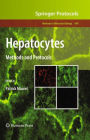 Hepatocytes: Methods and Protocols