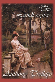 Title: The Landleaguers, Author: Anthony Trollope