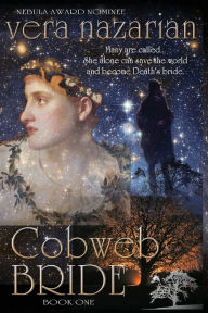 Title: Cobweb Bride, Author: Vera Nazarian